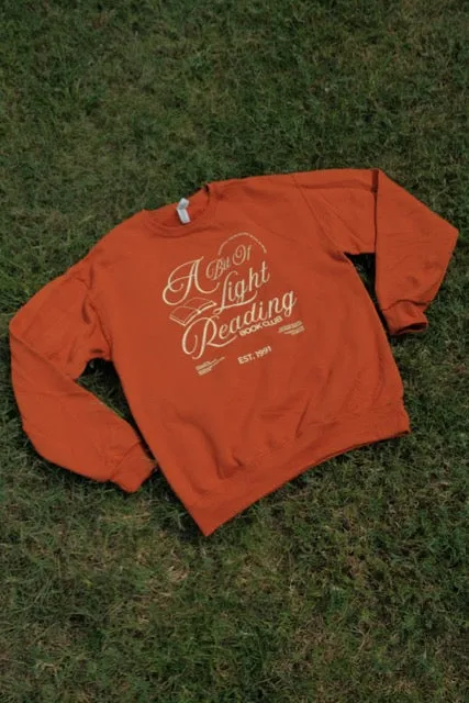 A Bit of Light Reading Book Club Crewneck Sweatshirt