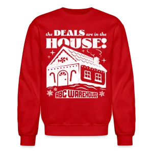 Deals are in the House Holiday Sweatshirt