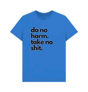 Do No Harm T-shirt