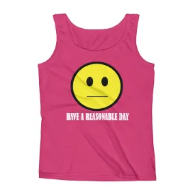 Have A Reasonable Day Fitted Tank Top