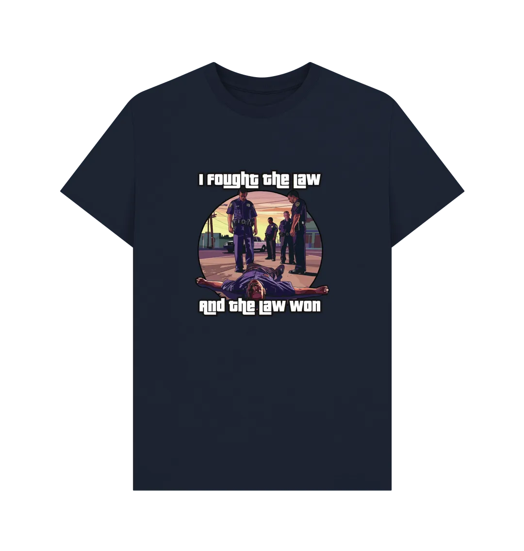 I Fought The Law T-shirt