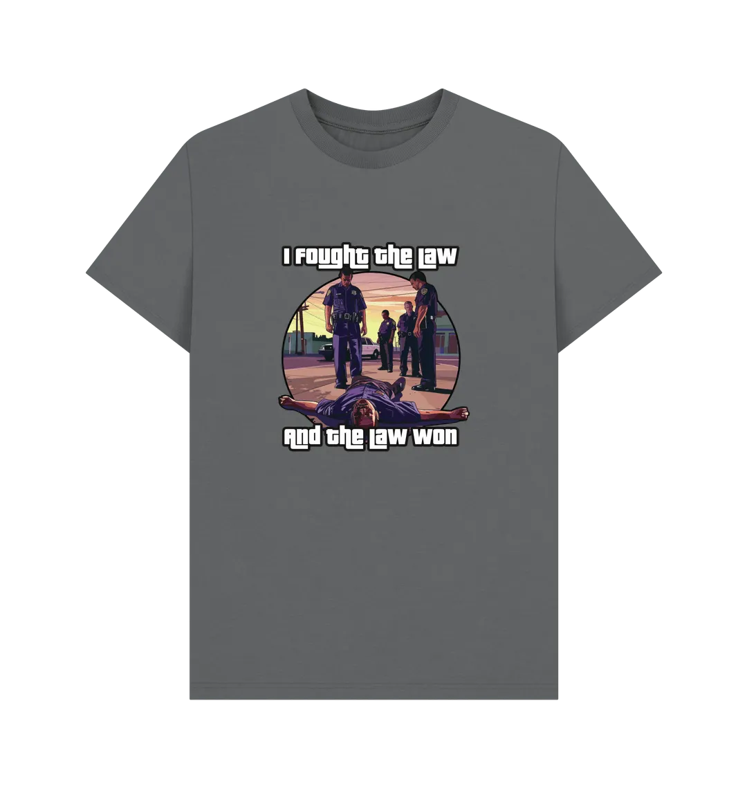 I Fought The Law T-shirt