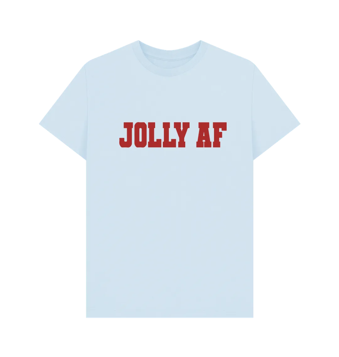 Jolly AF T-shirt