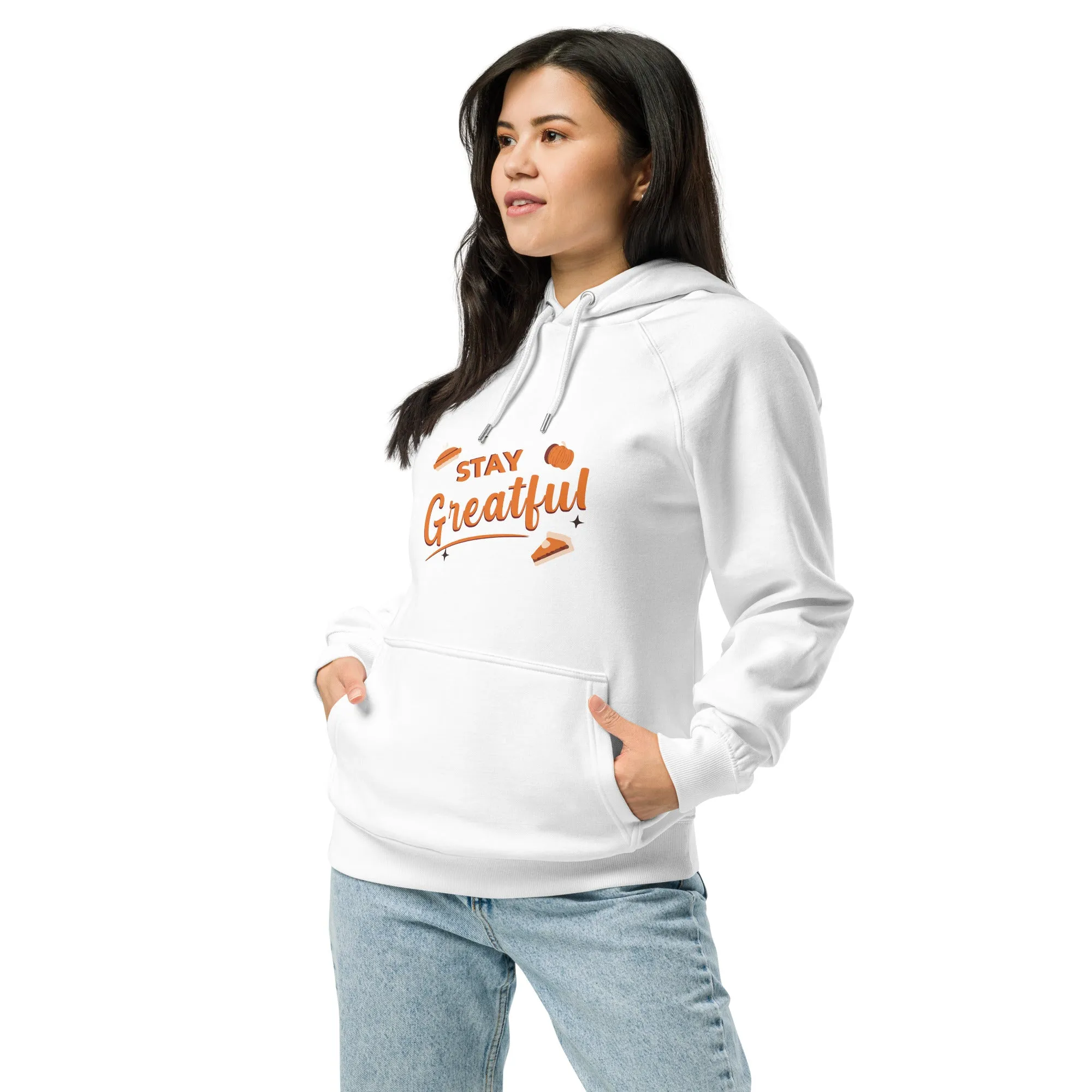 Stay Grateful Graphic Women Eco Raglan Hoodie